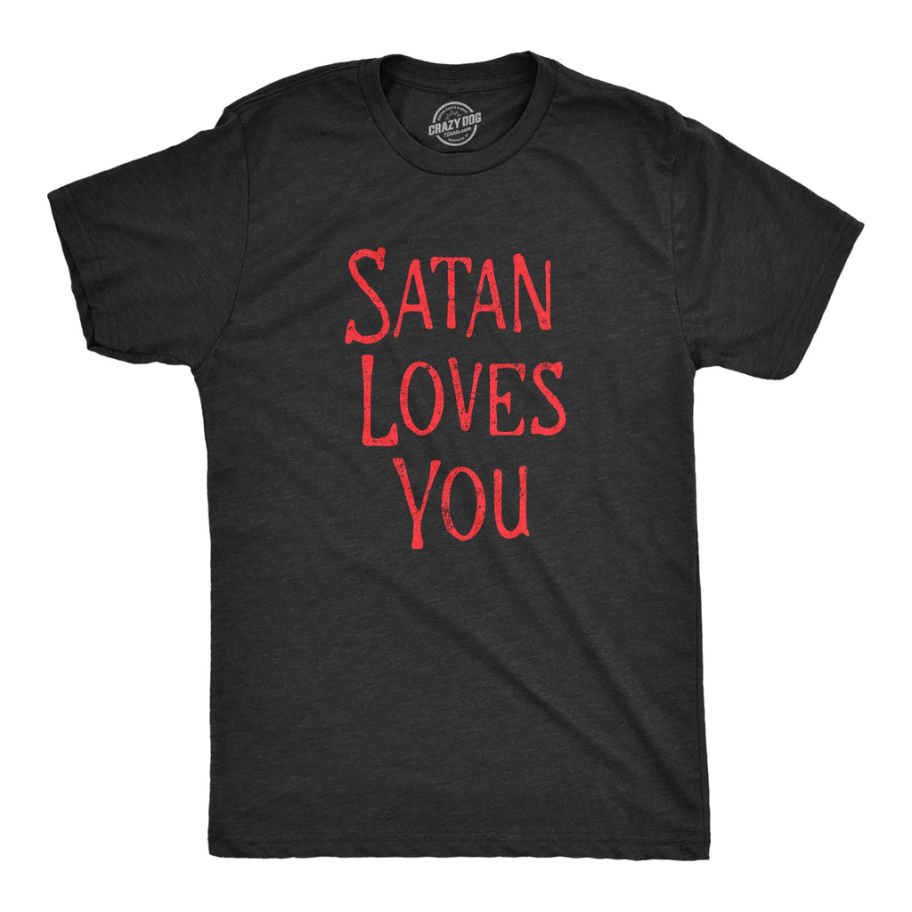 Satan Loves You Men's T Shirt product image 1