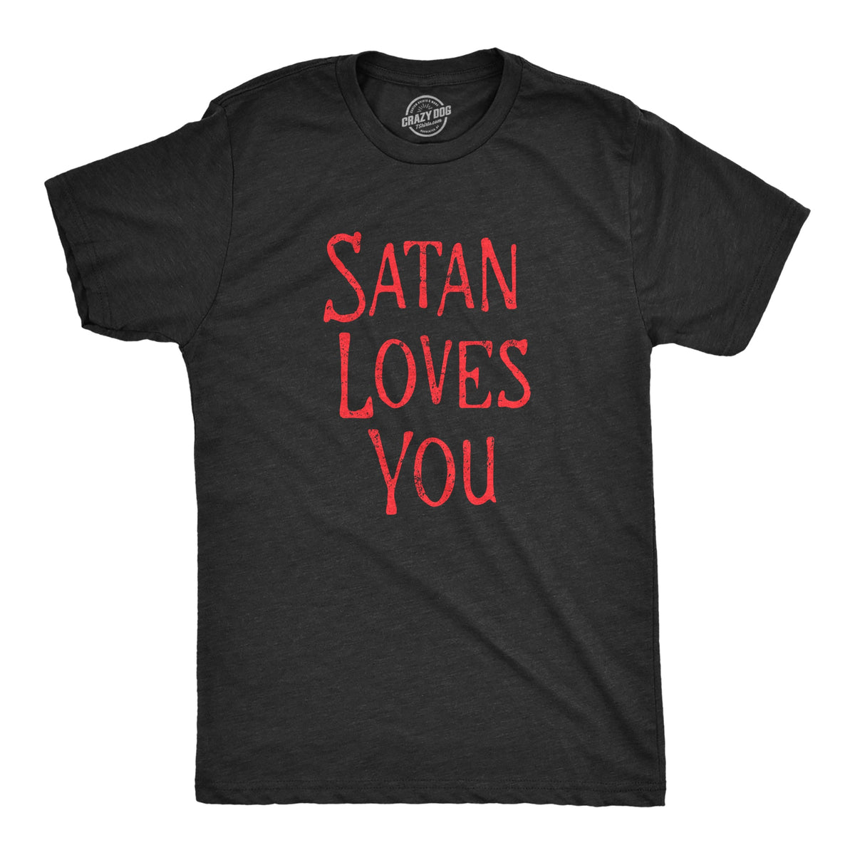 Satan Loves You Men's T Shirt product image 1