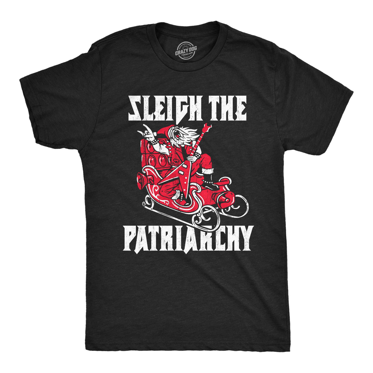 Sleigh The Patriarchy Men's T Shirt product image 1