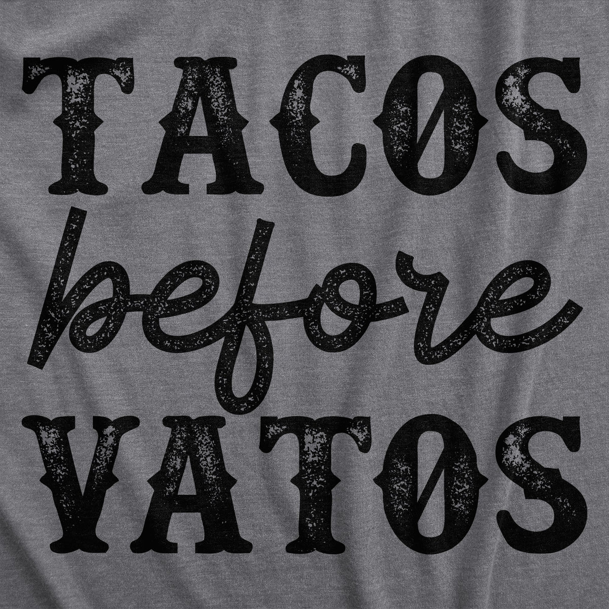 Tacos Before Vatos Women's T Shirt product image 2