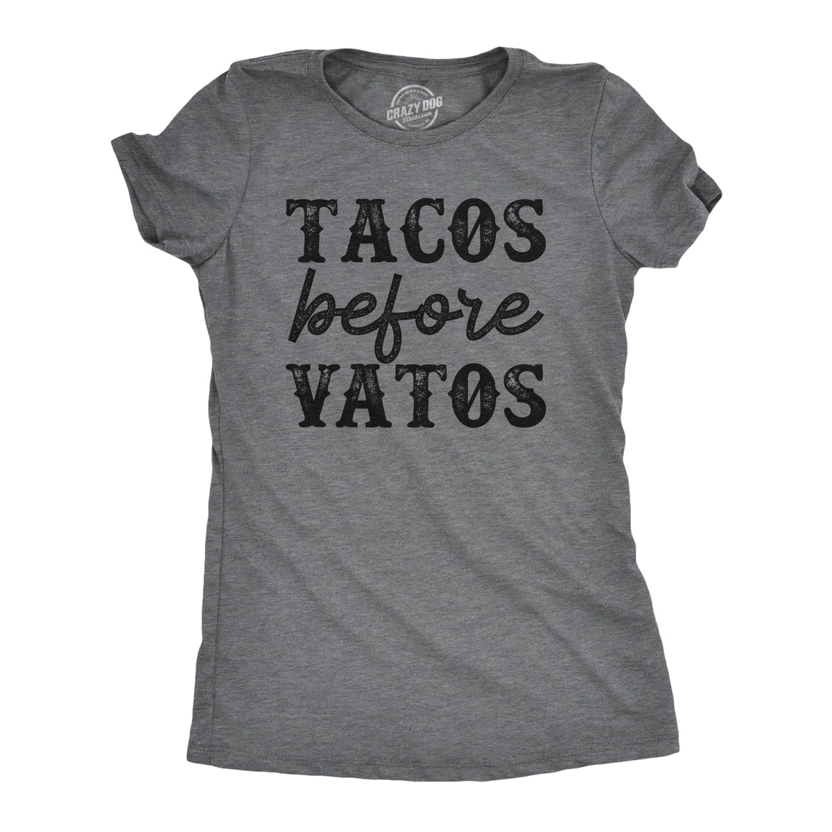 Tacos Before Vatos Women's T Shirt product image 1