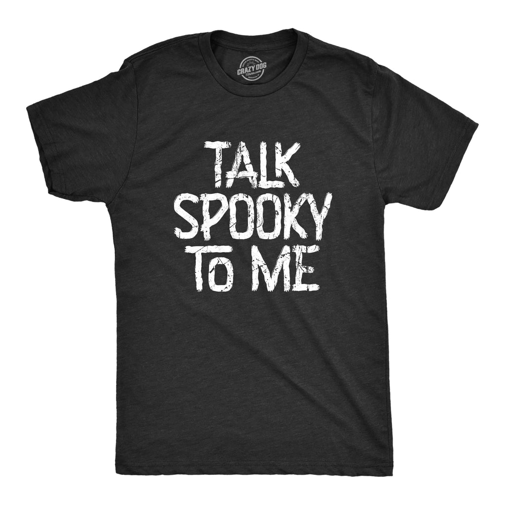Talk Spooky To Me Men's T Shirt product image 1