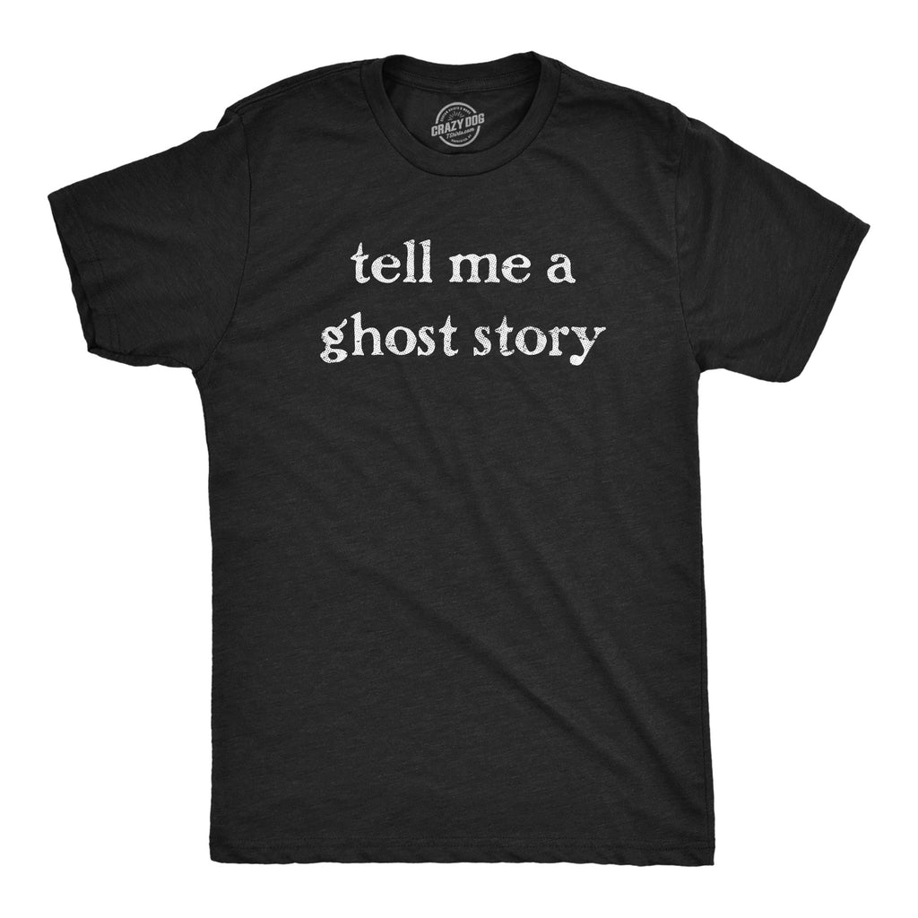Tell Me A Ghost Story Men's T Shirt product image 1
