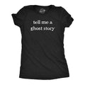 Tell Me A Ghost Story Women's T Shirt product image 1