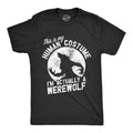 This Is My Human Costume Im Actually A Werewolf Men's T product image 1
