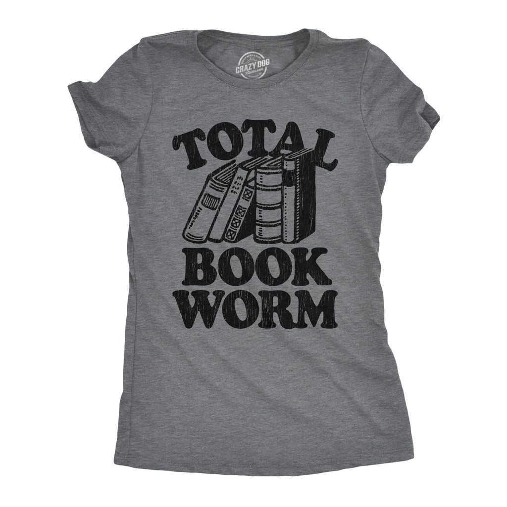 Total Book Worm Women's T Shirt product image 1
