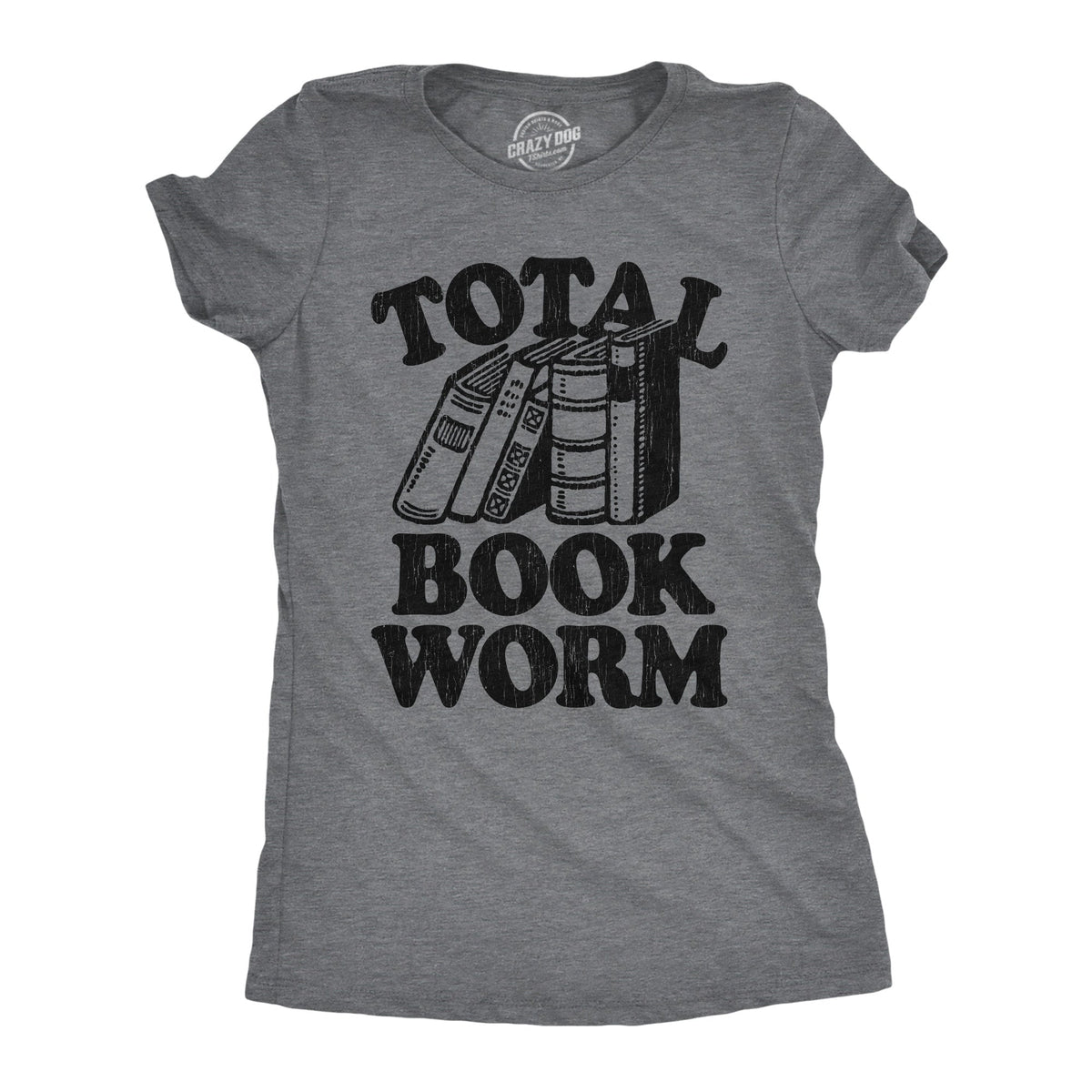 Total Book Worm Women's T Shirt product image 1