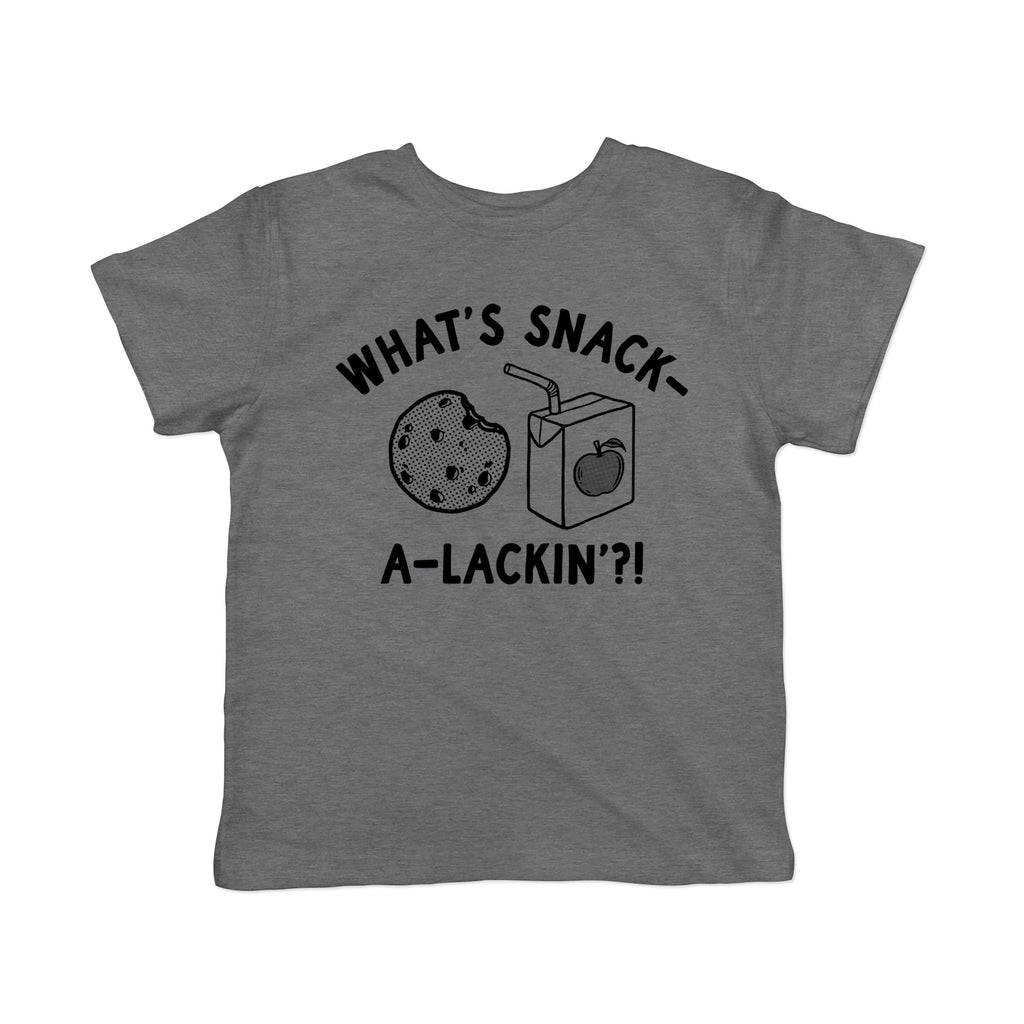 Whats Snack A Lackin Toddler T Shirt product image 1