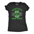 Whatever Tickles Your Pickle Women's T Shirt product image 1
