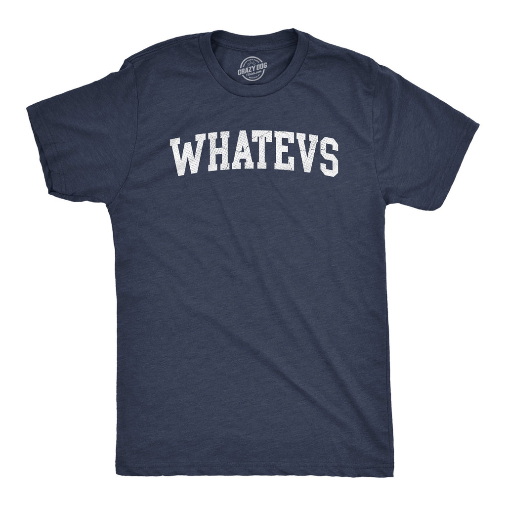 Whatevs Men's T Shirt product image 1