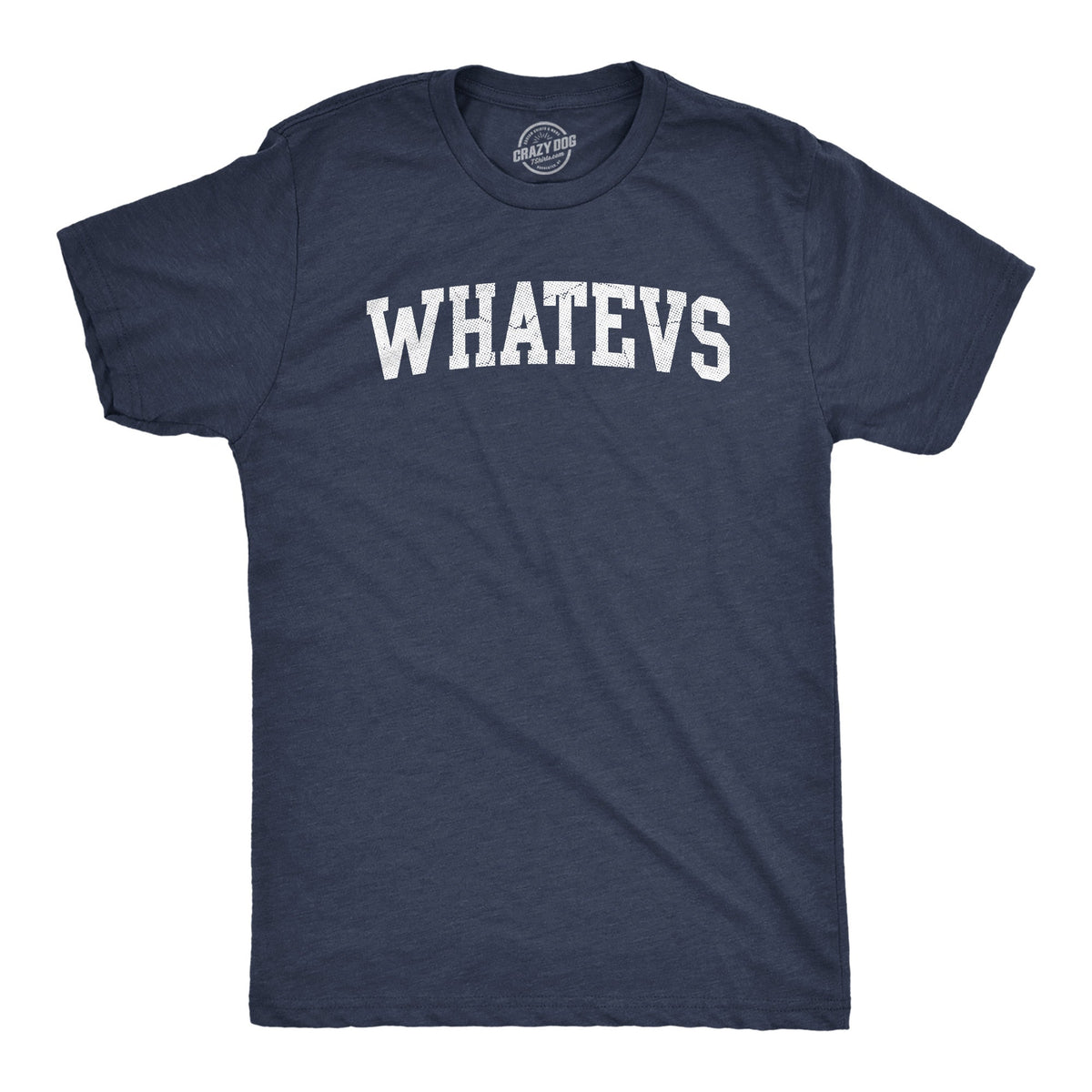 Whatevs Men's T Shirt product image 1