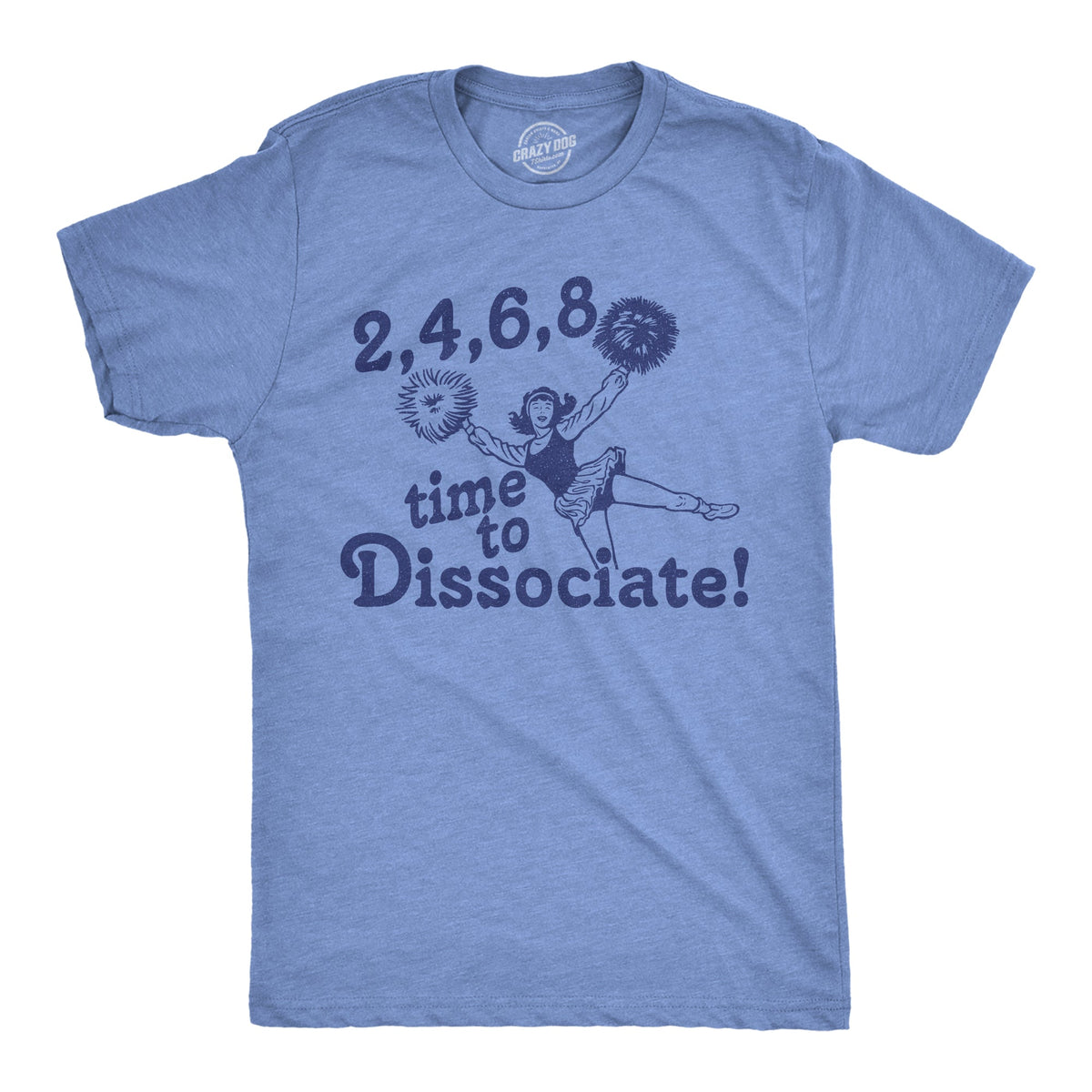 2 4 6 8 Time To Dissociate Men's T Shirt product image 1