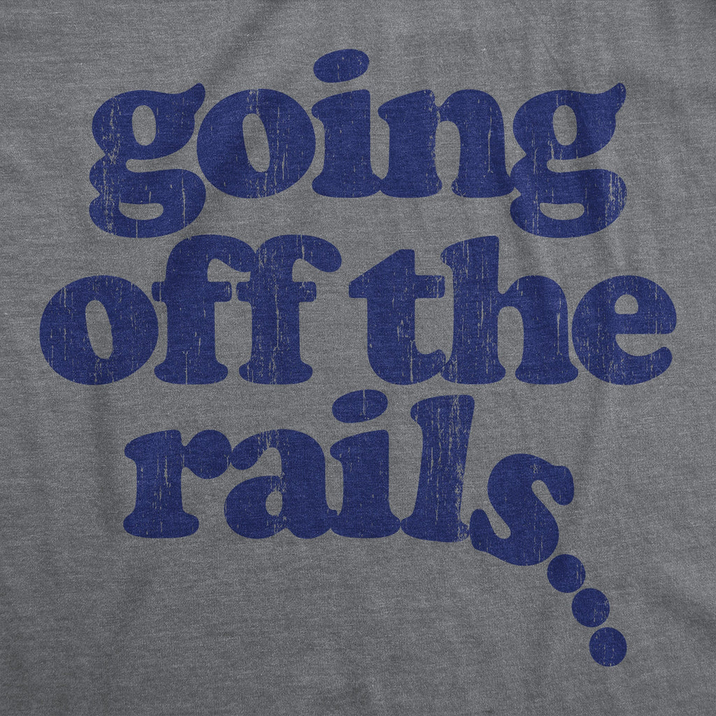 Going Off The Rails Women's T Shirt product image 2
