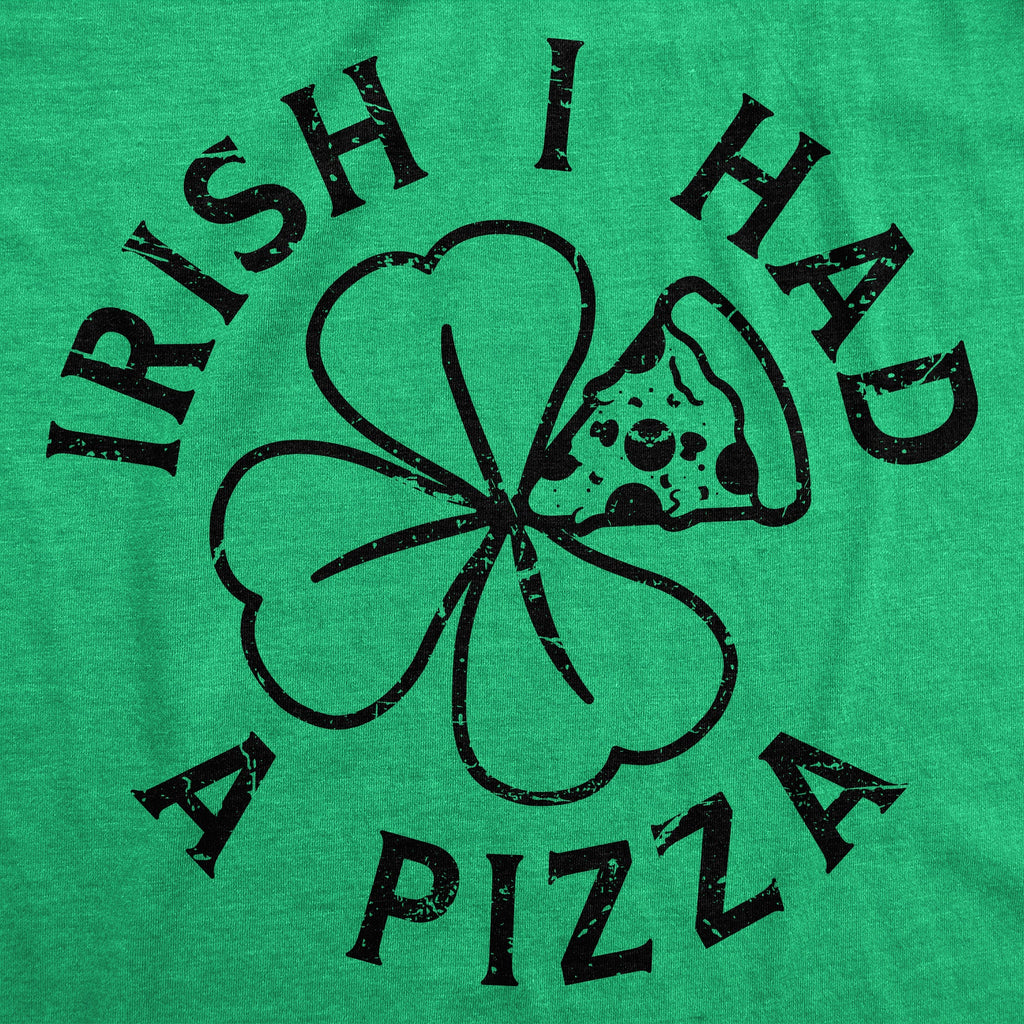 Irish I Had A Pizza Women's T Shirt product image 2
