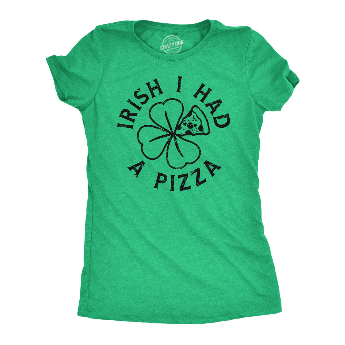 Irish I Had A Pizza Women's T Shirt product image 1