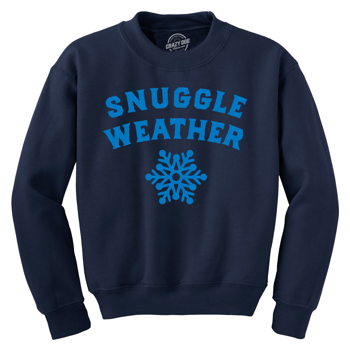 Snuggle Weather Crew Neck Sweatshirt product image 1