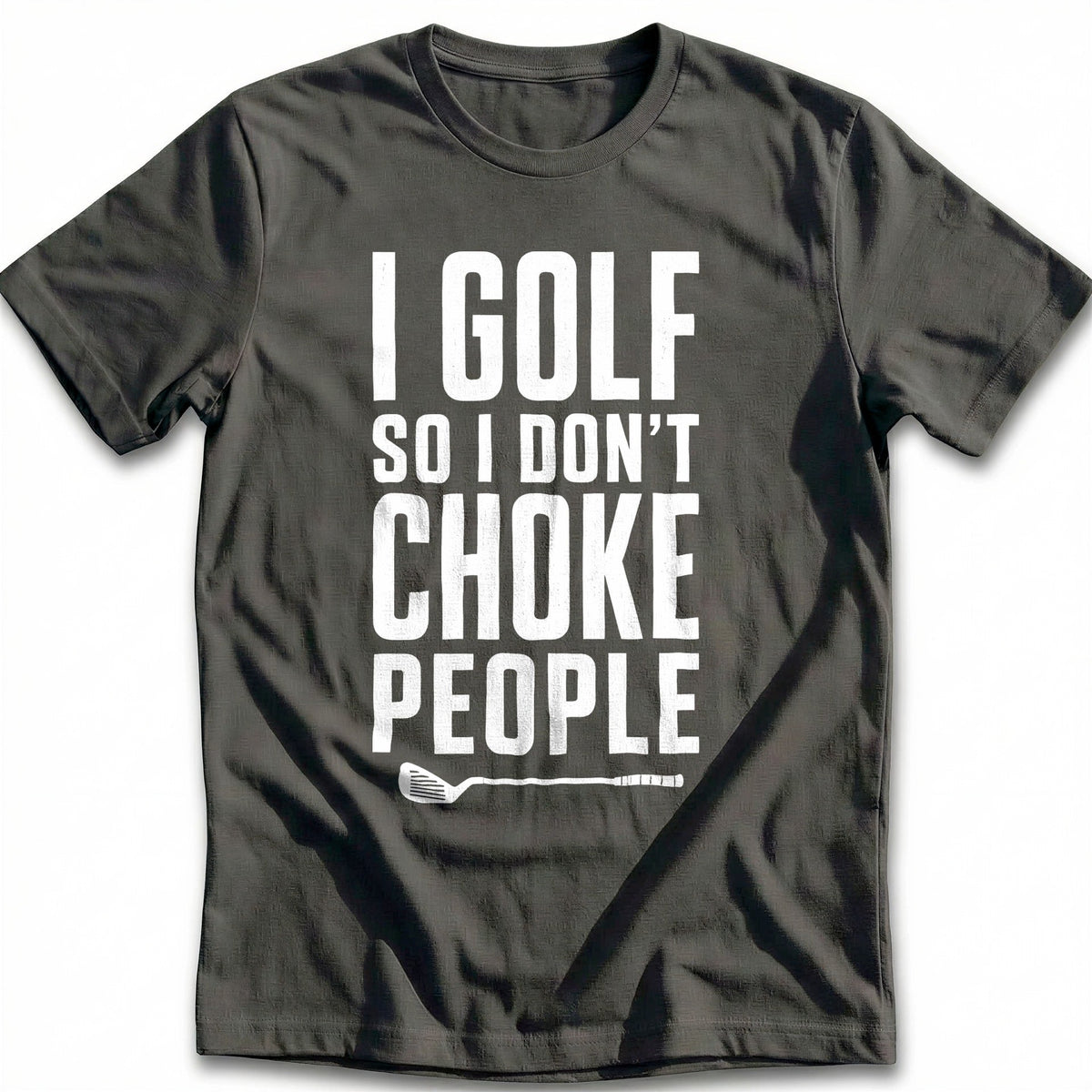Golf So I Dont Choke T-Shirt AU product image 3