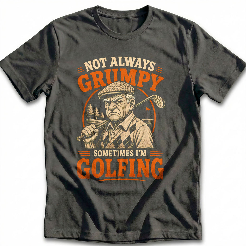 Not Always Grumpy Golf T-Shirt product image 3