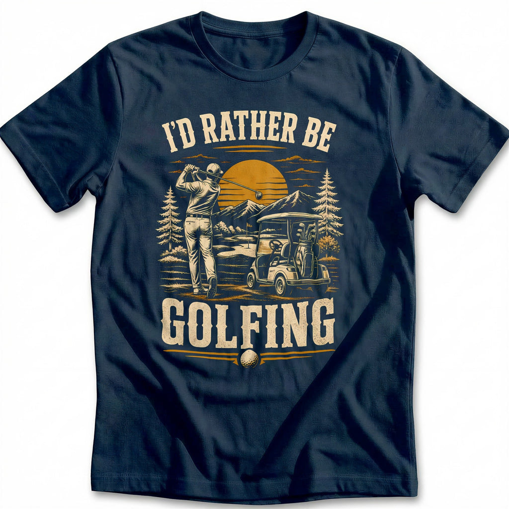 I'd Rather Be Golfing T-Shirt US product image 2