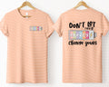 Don't Let Their Energy Change Yours Graphic Tee product image 1