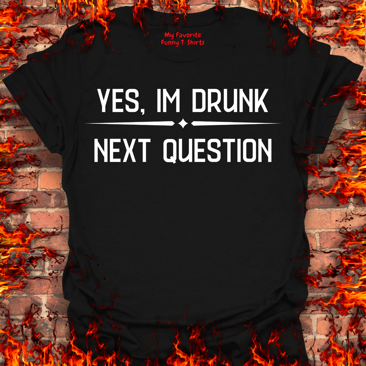 Yes, I'm Drunk product image 1