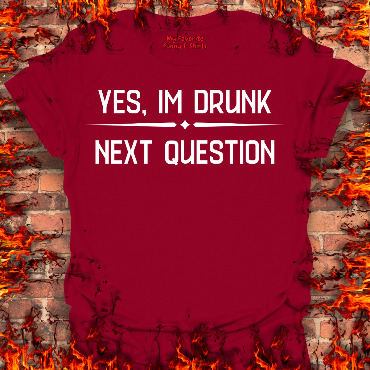Yes, I'm Drunk product image 3