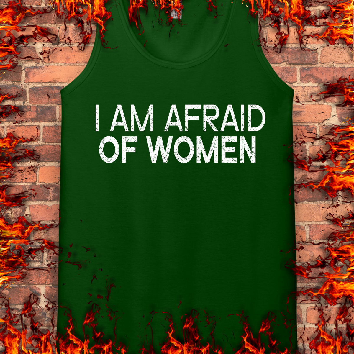 Afraid Of Women