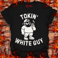 Tokin' White Guy product image 1