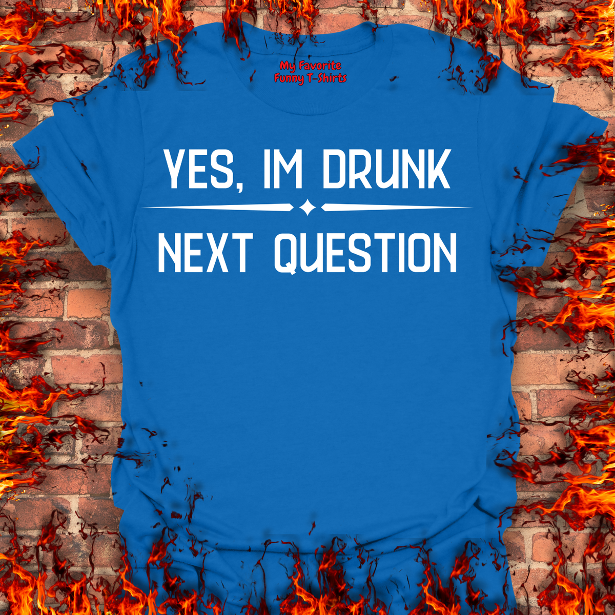 Yes, I'm Drunk product image 6