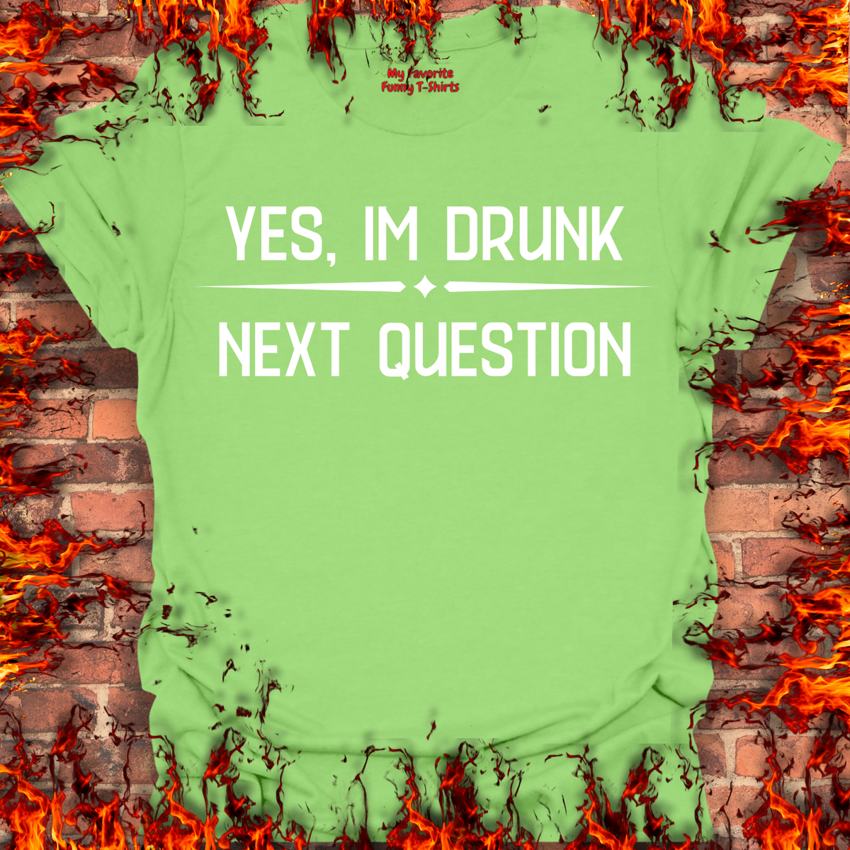 Yes, I'm Drunk product image 9