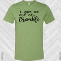 I Get Us Out Of Trouble Best Friends Graphic Tee product image 1