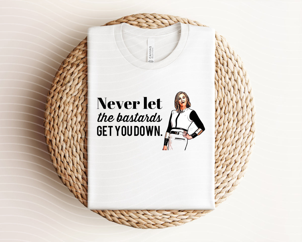 Never Let the Bastards Get You Down Graphic Tee product image 1