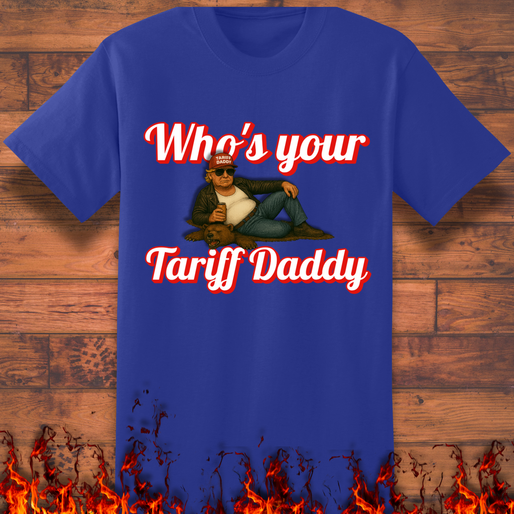 Who's Your Tariff Daddy - Big and Tall product image 5