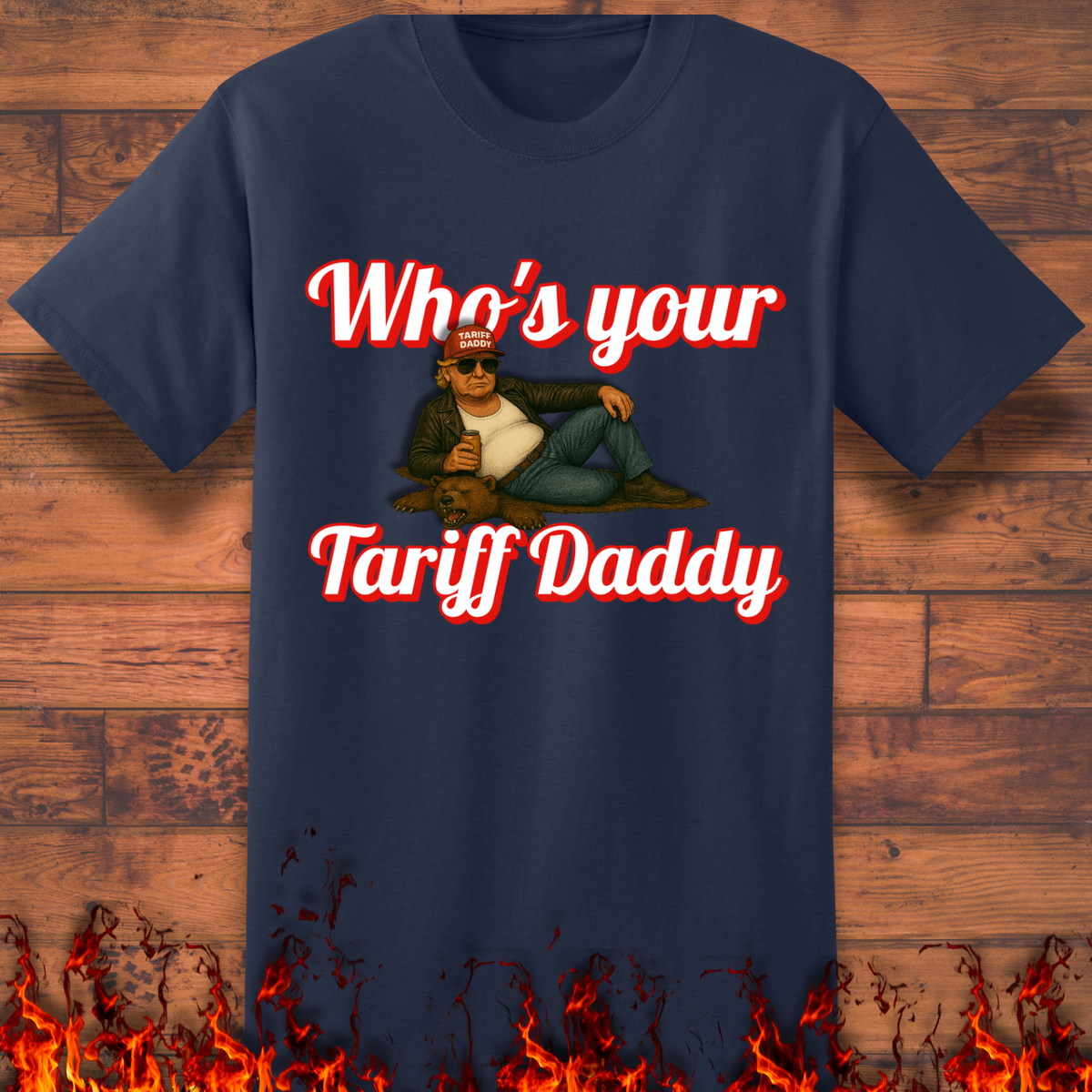 Who's Your Tariff Daddy - Big and Tall product image 2