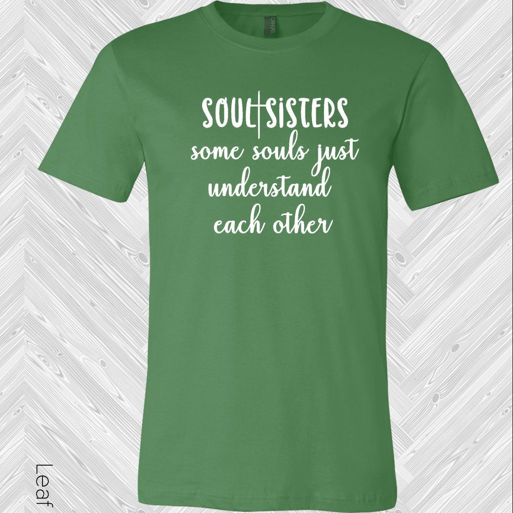 Soul Sisters Some Souls Just Understand Each Other Graphic product image 1