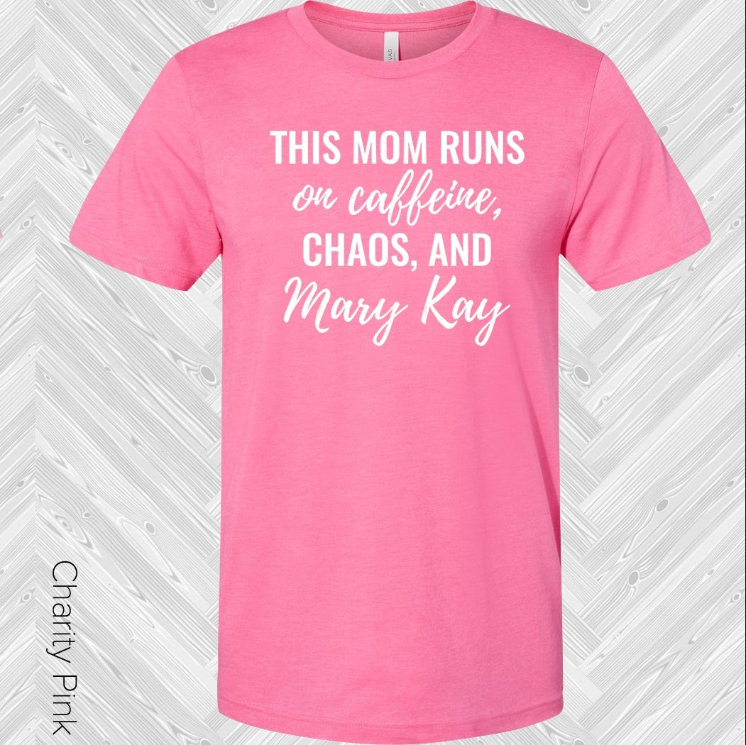 This Mom Runs on Caffeine, Chaos, and Mary Kay Graphic Tee product image 1