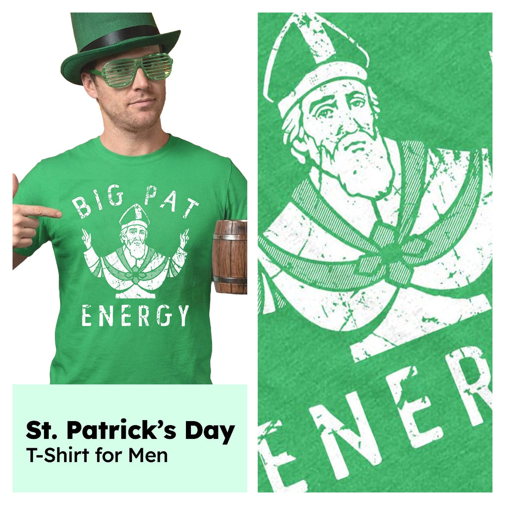 Big Pat Energy Men's T Shirt product image 2