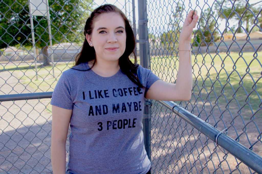 I Like Coffee And Maybe 3 People Women's T Shirt product image 4