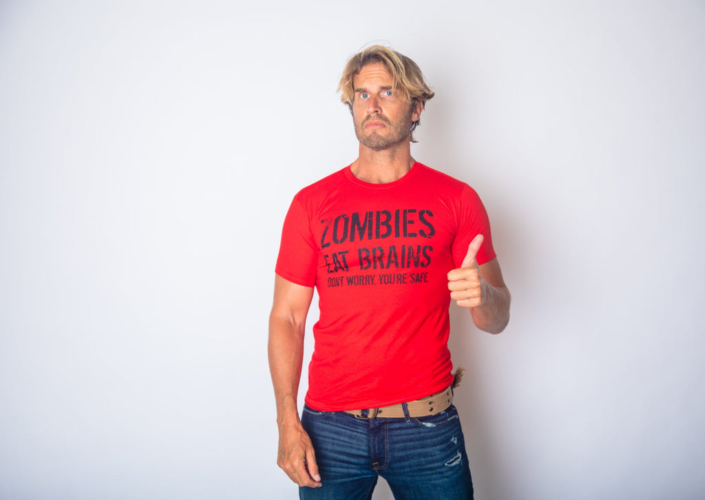 Zombies Eat Brains, You're Safe Men's T Shirt product image 2