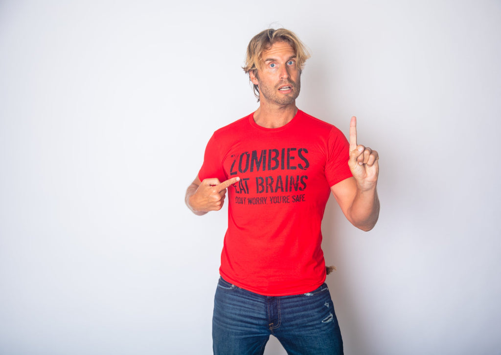 Zombies Eat Brains, You're Safe Men's T Shirt product image 4