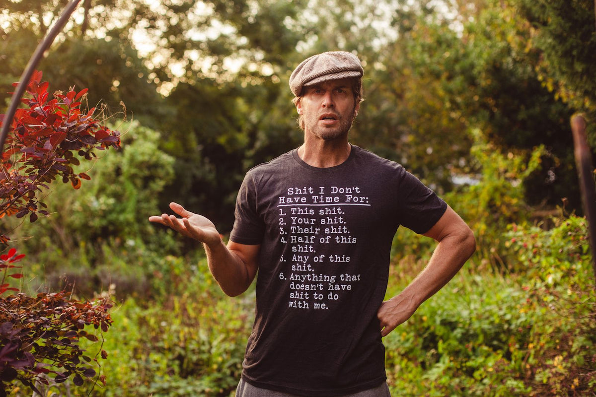 Shit I Don't Have Time For Men's T Shirt product image 5