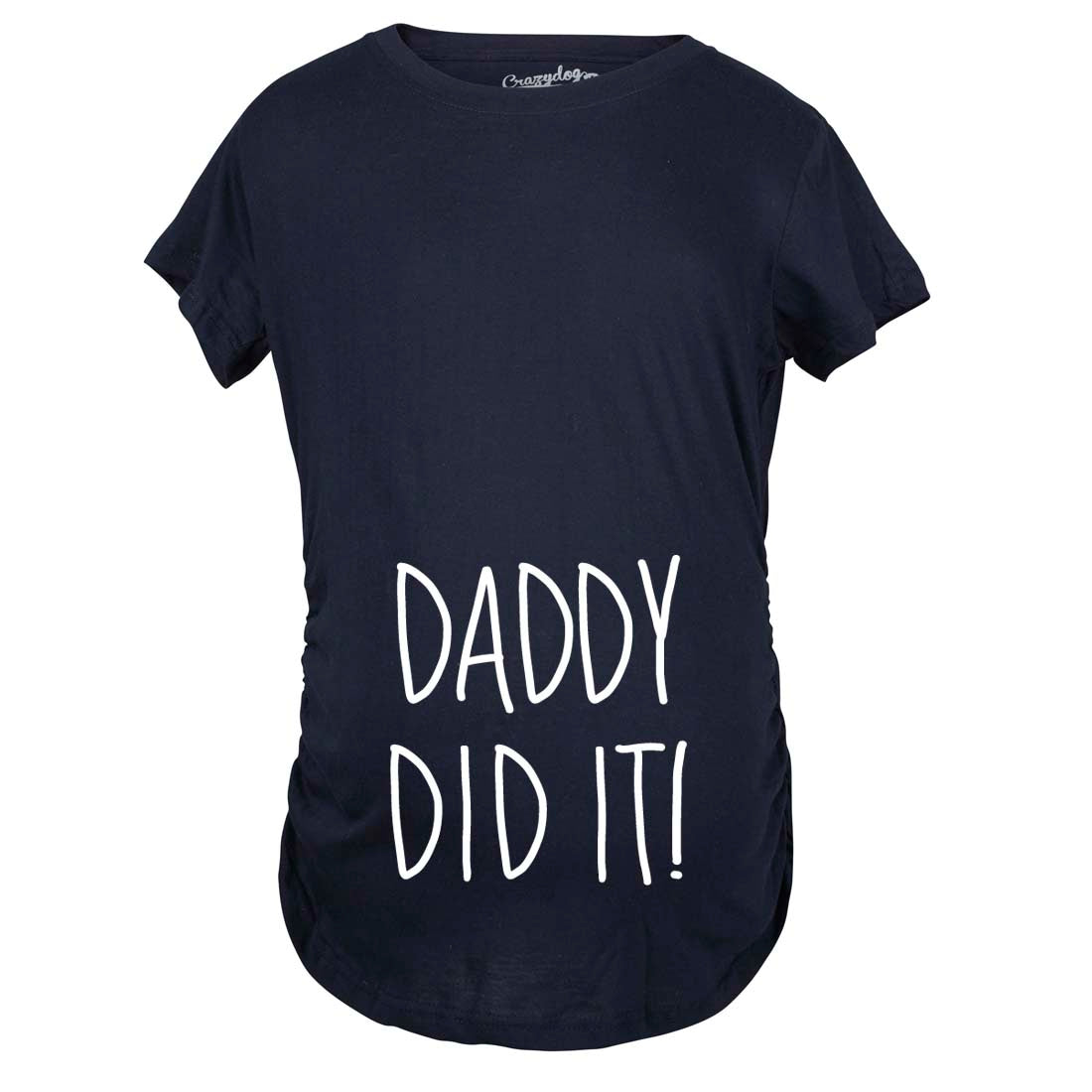 Daddy Did It Maternity T Shirt product image 11