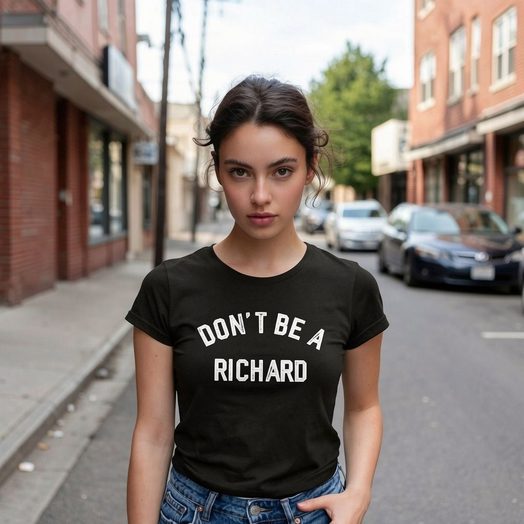 Dont Be A Richard Women's T Shirt product image 2