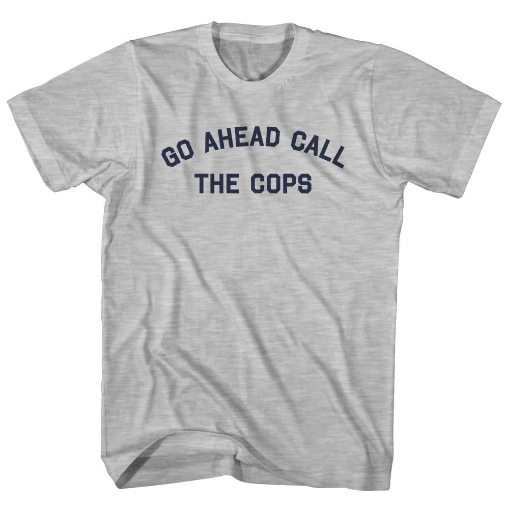Go Ahead Call The Cops Men's Cotton T-shirt product image 1