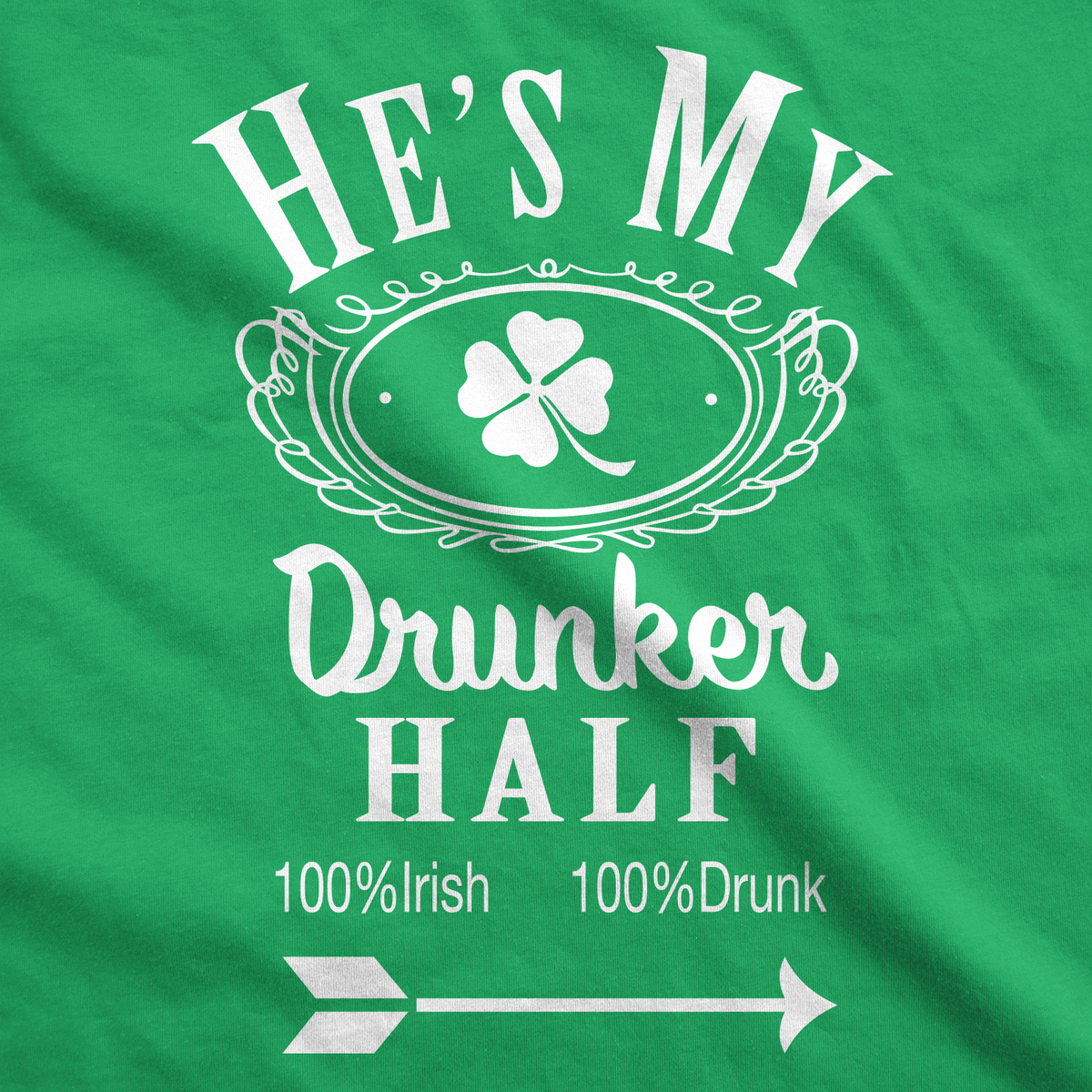 He's or She's My Drunker Half product image 15