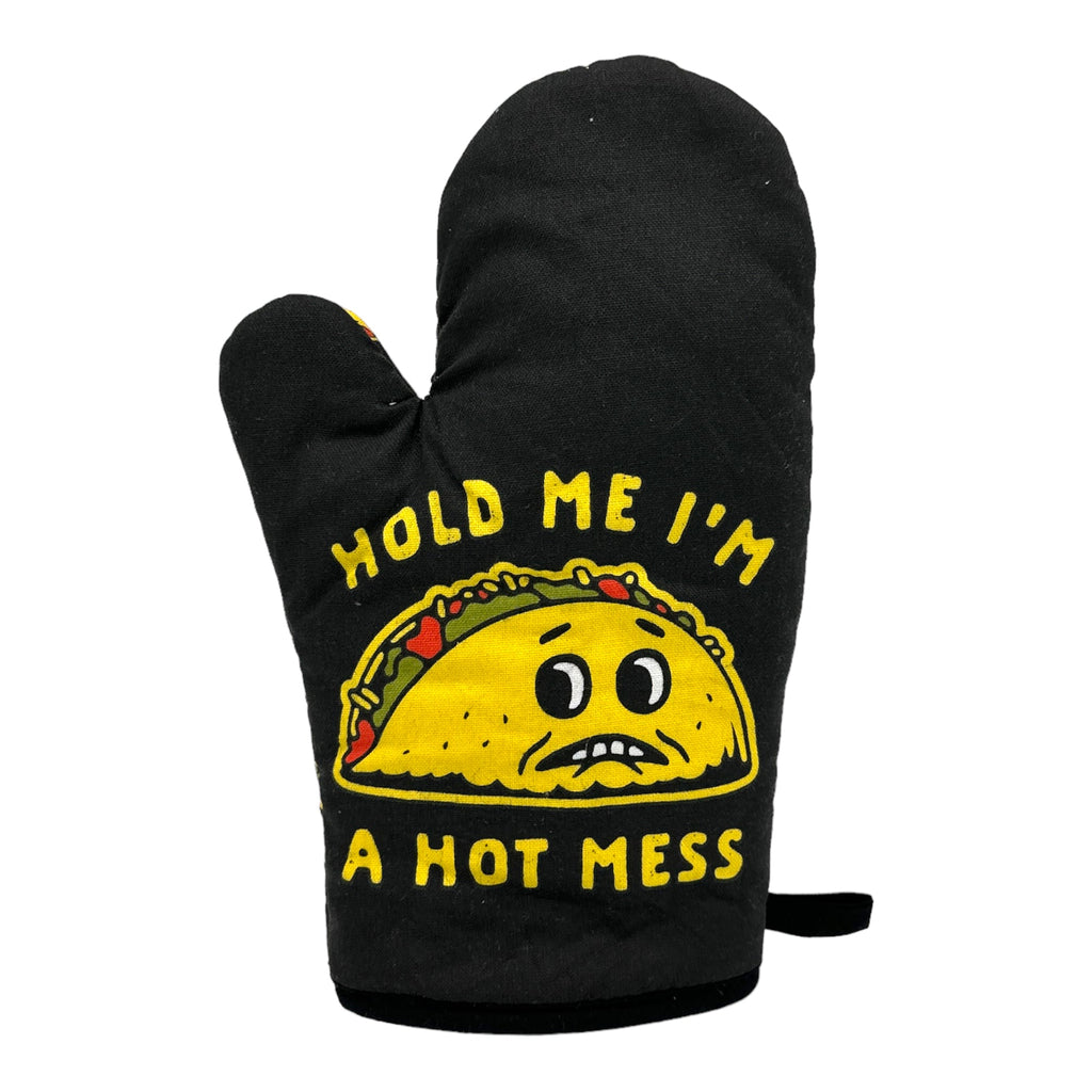 Hold Me Im A Hot Mess Bakeware