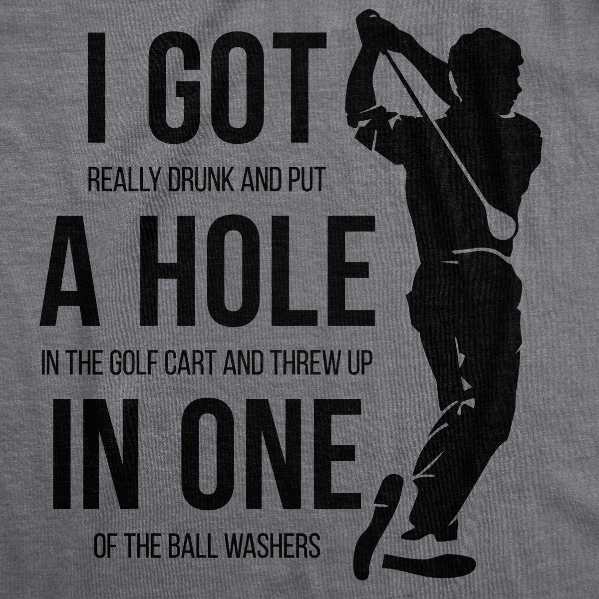 I Got a Hole in One Men's T Shirt product image 2