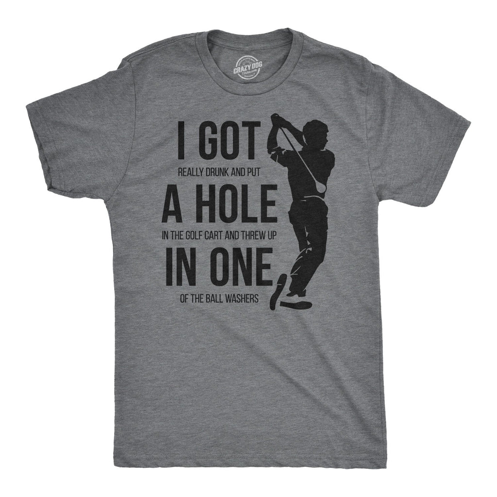 I Got a Hole in One Men's T Shirt product image 1