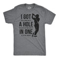 I Got a Hole in One Men's T Shirt product image 1