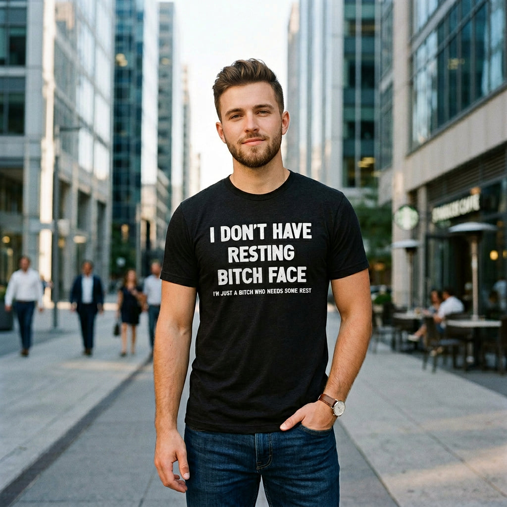 I Dont Have Resting Bitch Face Men's T Shirt product image 2